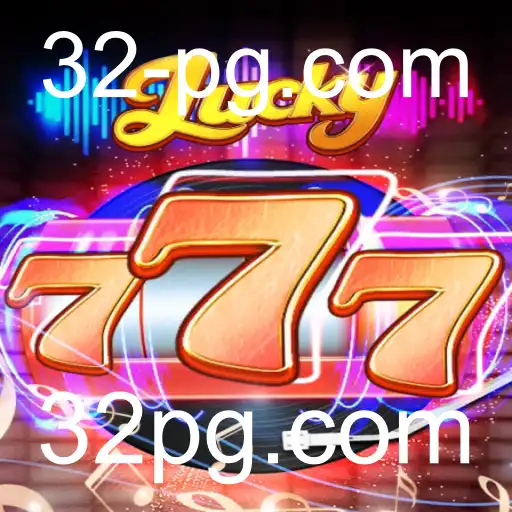 Descubra o Mundo Empolgante de Lucky777 com 32pg.com